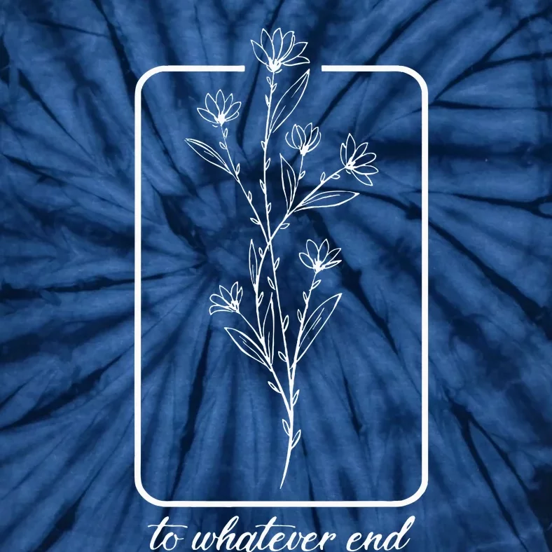 Throne Of Glass Flower To Whatever End Throne Of Glass Tie-Dye T-Shirt