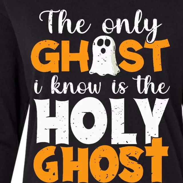 The Only Ghost I Know Is The Holy Ghost Halloween Christian Womens Cotton Relaxed Long Sleeve T-Shirt