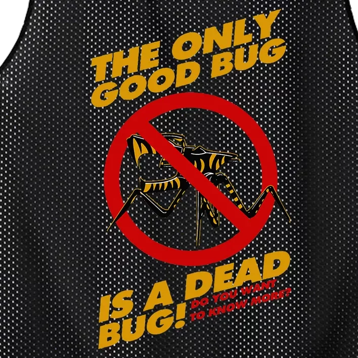 The Only Good Bug Is A Dead Bug Mesh Reversible Basketball Jersey Tank