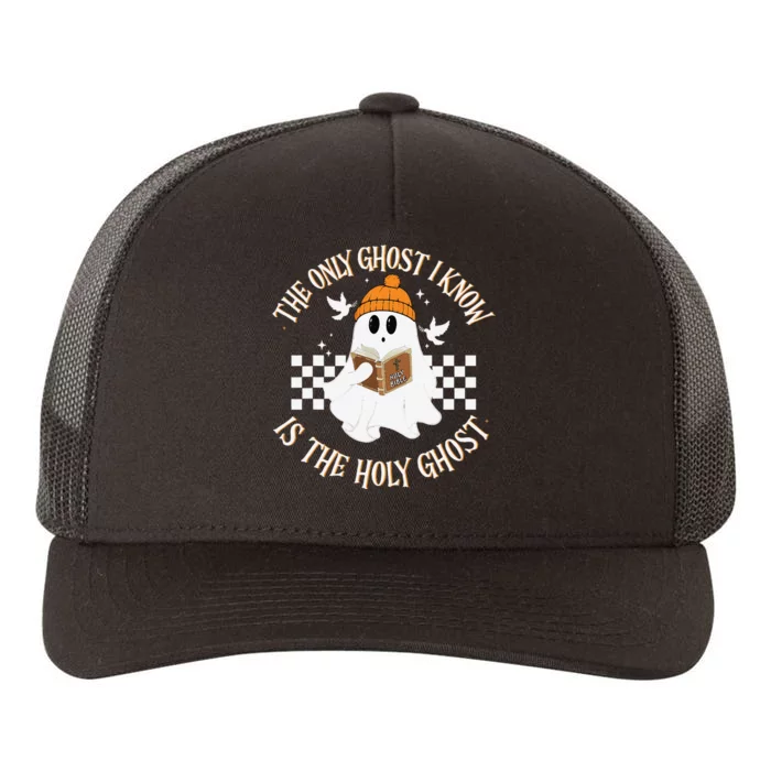 The Only Ghost I Know Is The Holy Ghost Halloween Boo Bible Gift Yupoong Adult 5-Panel Trucker Hat