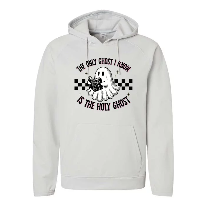 The Only Ghost I Know Is The Holy Ghost Performance Fleece Hoodie