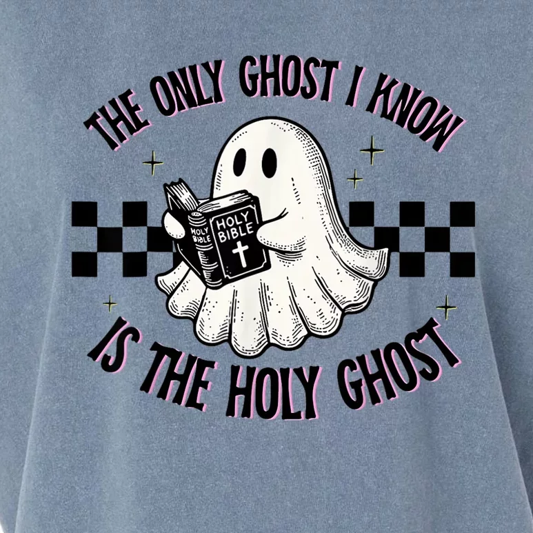 The Only Ghost I Know Is The Holy Ghost Funny Boo Bible Garment-Dyed Women's Muscle Tee