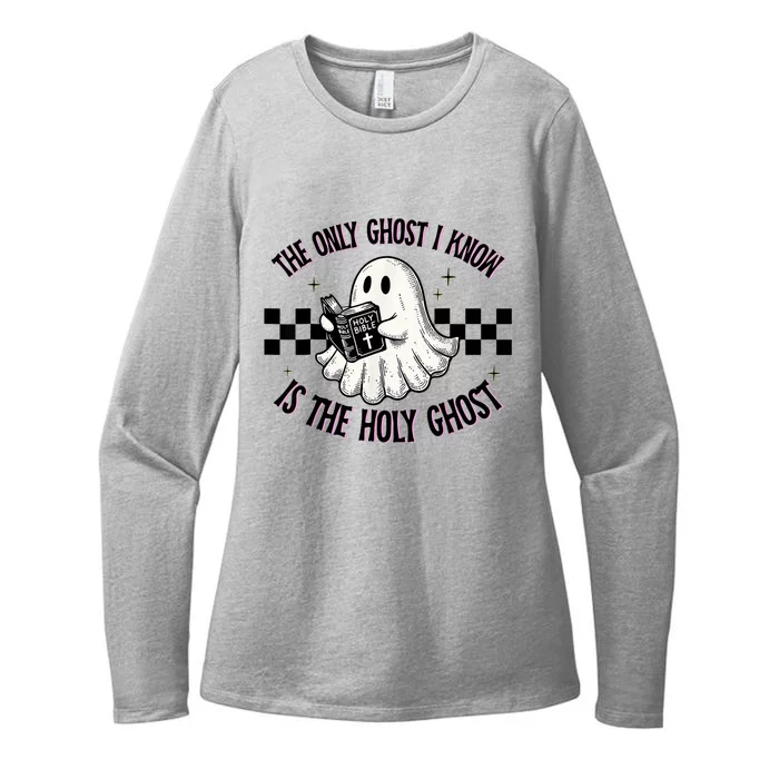 The Only Ghost I Know Is The Holy Ghost Funny Boo Bible Womens CVC Long Sleeve Shirt