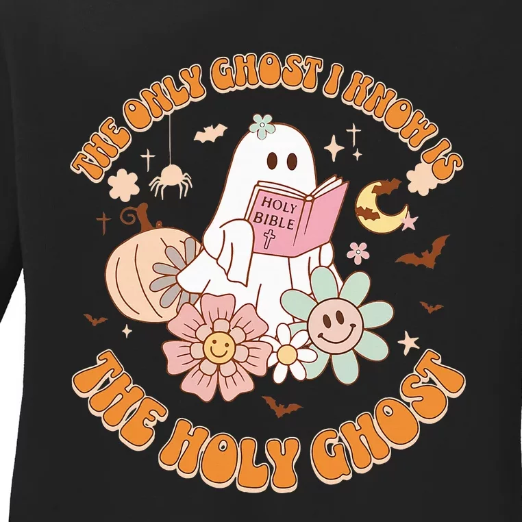 The Only Ghost I Know Is The Holy Ghost Funny Halloween Ladies Long Sleeve Shirt