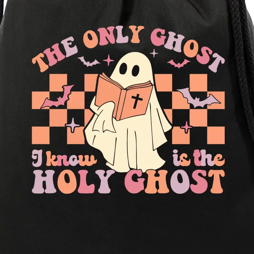 The Only Ghost I Know Is The Holy Ghost Drawstring Bag