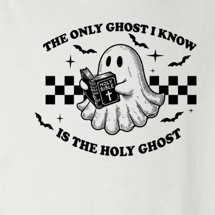 The Only Ghost I Know Is The Holy Ghost Halloween Toddler Long Sleeve Shirt