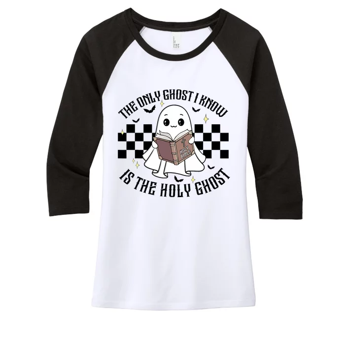 The Only Ghost I Know Is The Holy Ghost Funny Halloween Women's Tri-Blend 3/4-Sleeve Raglan Shirt