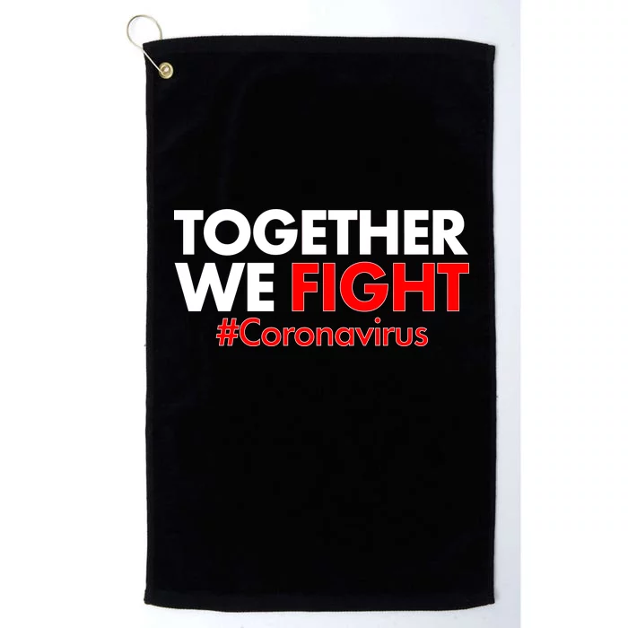 Together We Fight #Coronavirus Support Platinum Collection Golf Towel