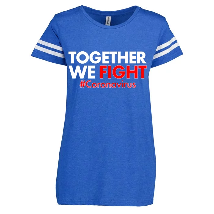 Together We Fight #Coronavirus Support Enza Ladies Jersey Football T-Shirt