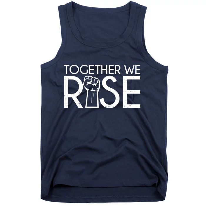 Together We Rise Protest Support Unite Tank Top