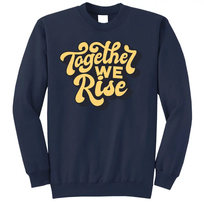 Together We Rise Retro Sweatshirt