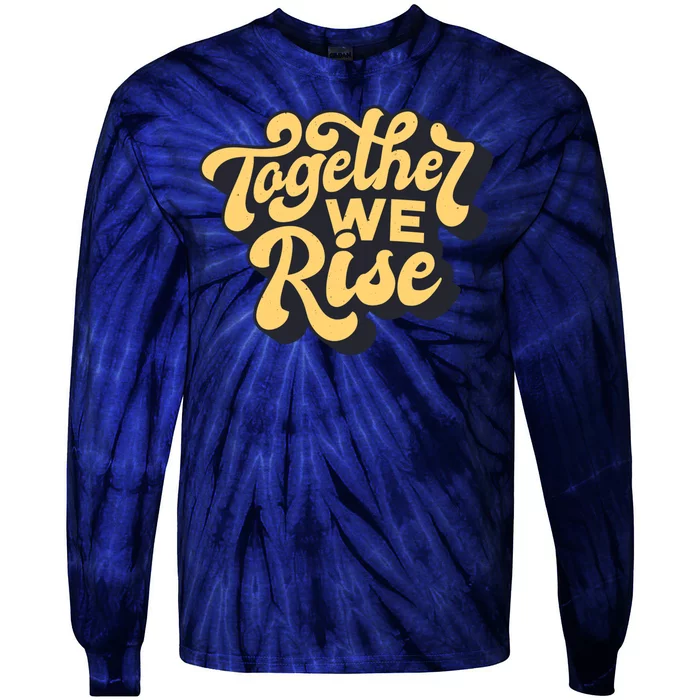 Together We Rise Retro Tie-Dye Long Sleeve Shirt