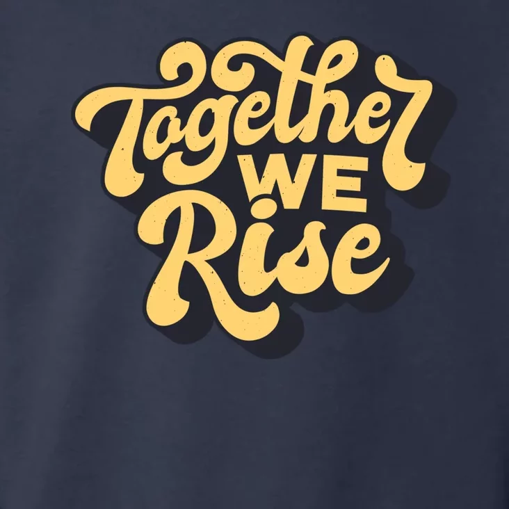 Together We Rise Retro Toddler Hoodie