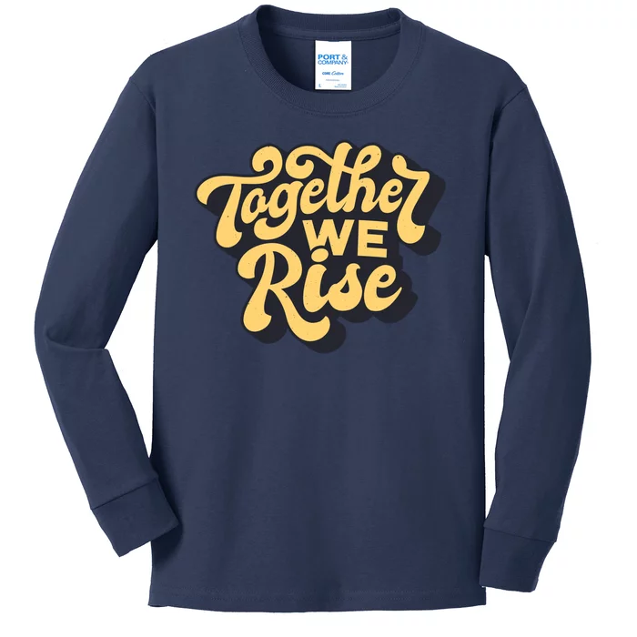 Together We Rise Retro Kids Long Sleeve Shirt