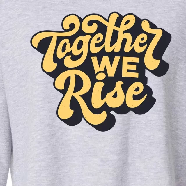 Together We Rise Retro Cropped Pullover Crew