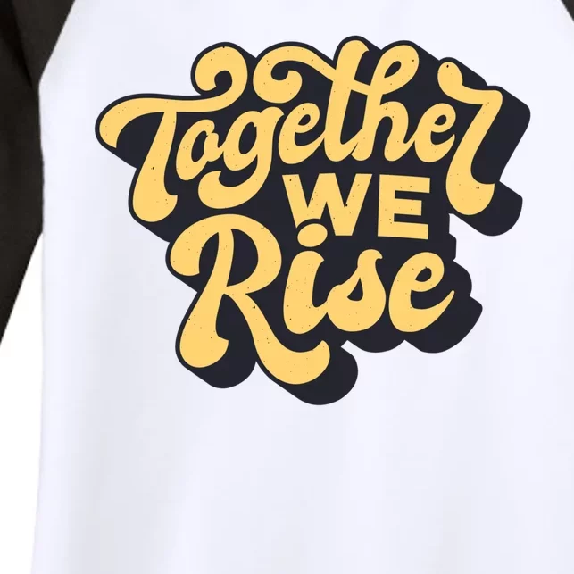 Together We Rise Retro Women's Tri-Blend 3/4-Sleeve Raglan Shirt