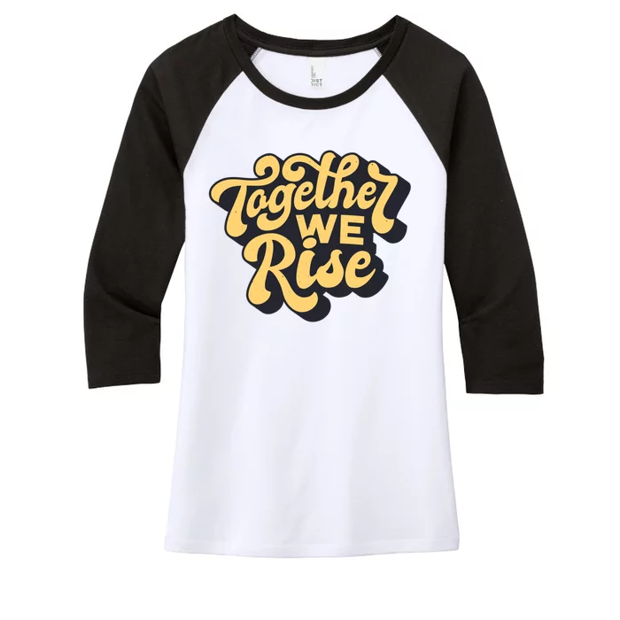 Together We Rise Retro Women's Tri-Blend 3/4-Sleeve Raglan Shirt