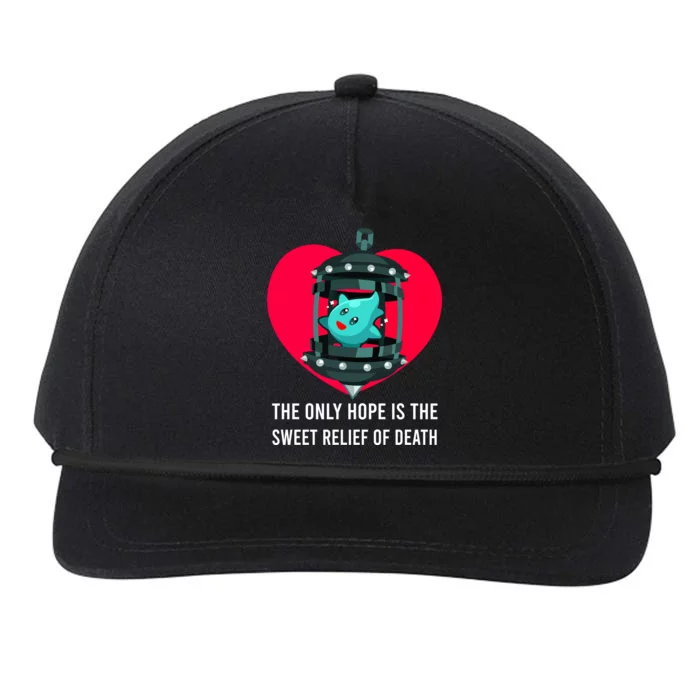 The Only Hope Is The Sweet Relief Of Death Snapback Five-Panel Rope Hat