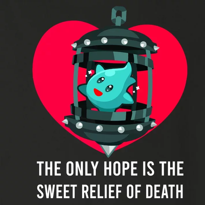 The Only Hope Is The Sweet Relief Of Death Toddler Long Sleeve Shirt