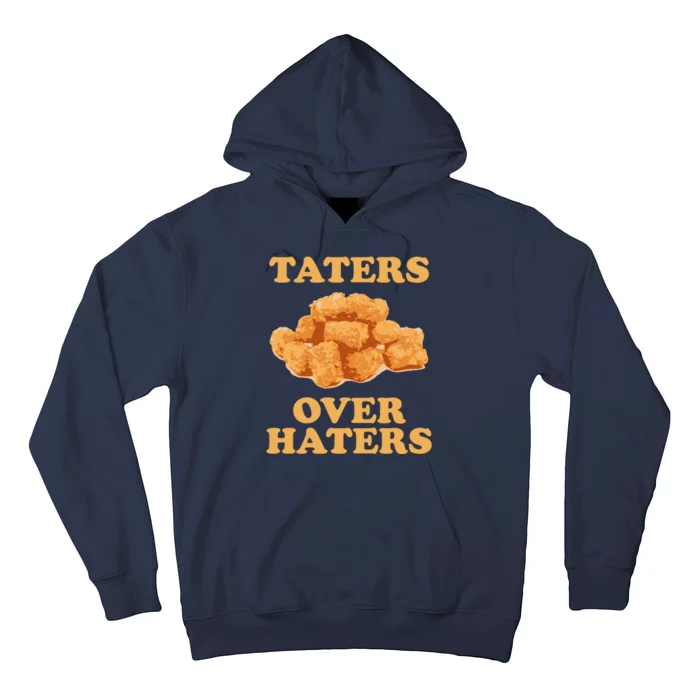 Taters Over Haters Funny Food Hoodie