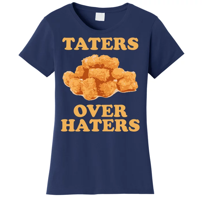 Taters Over Haters Funny Food Women's T-Shirt