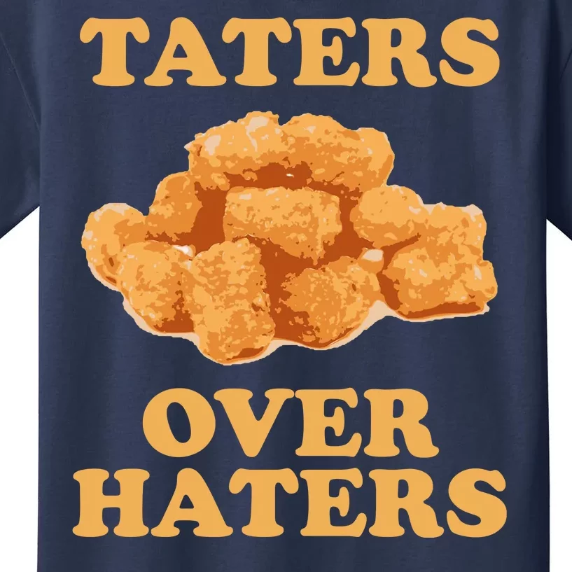 Taters Over Haters Funny Food Kids T-Shirt