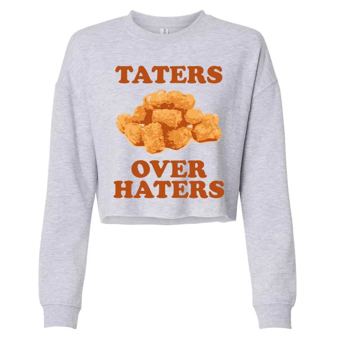 Taters Over Haters Funny Food Cropped Pullover Crew