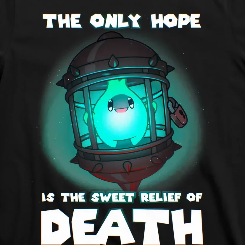 The Only Hope Is The Sweet Relief Of Death Luma Star T-Shirt