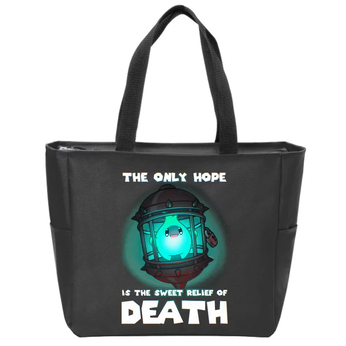 The Only Hope Is Sweet Relief Of Death Luma Star Theres No Sun Zip Tote Bag