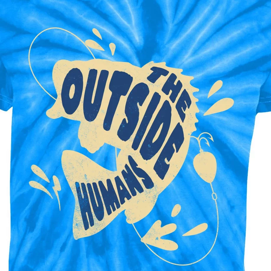 The Outside Hu Fishing Edition Wildly Outdoorsy Gear Funny Gift Kids Tie-Dye T-Shirt