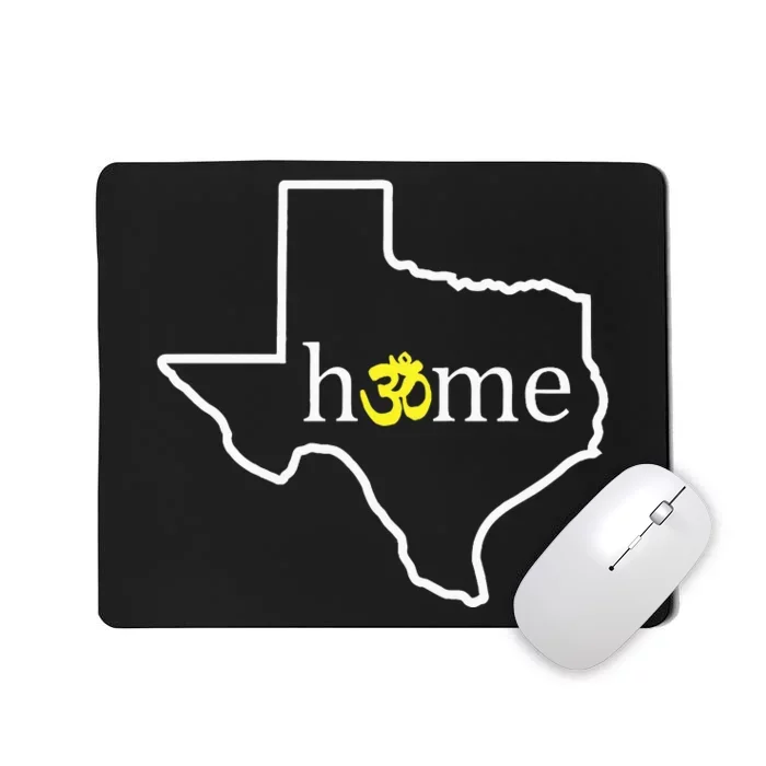 Texas Om Home Mousepad