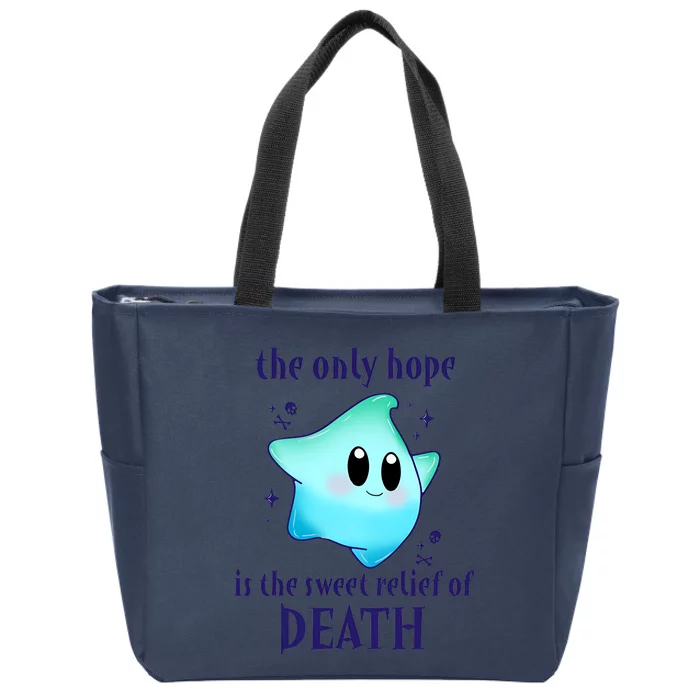 The Only Hope Is The Sweet Relief Of Death Luma Star Zip Tote Bag