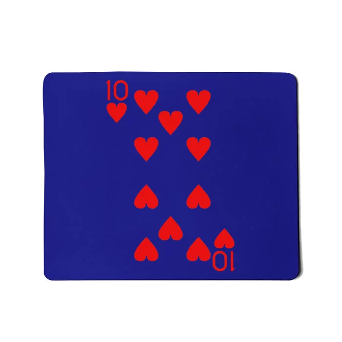 Ten Of Hearts Royal Flush Costume Halloween Playing Cards Mousepad