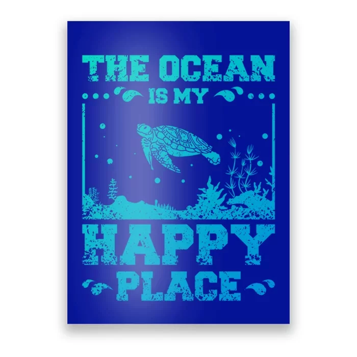 The Ocean Is My Happy Place Gift Poster