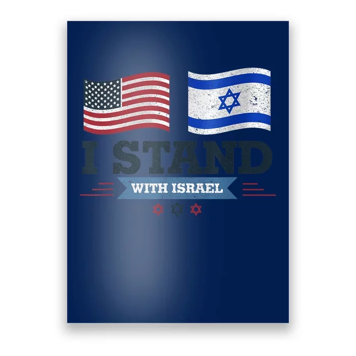 The Original I Stand With Israel, Israel USA Shirt 2 Poster