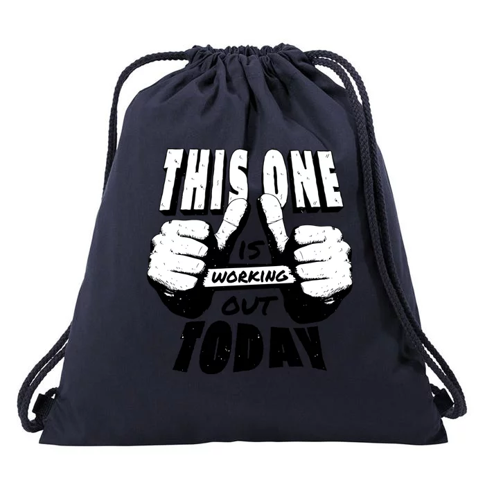 This One Is Working Out Today Drawstring Bag