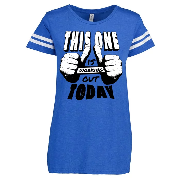 This One Is Working Out Today Enza Ladies Jersey Football T-Shirt