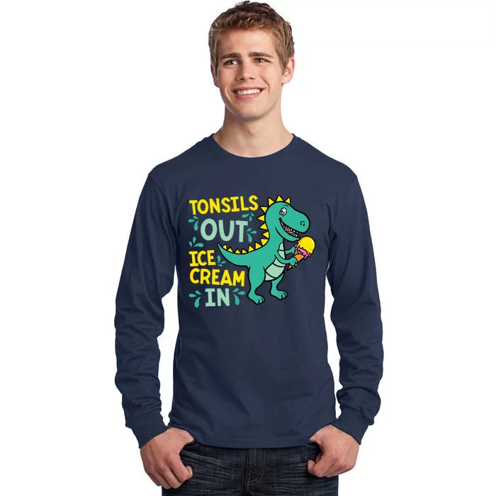 Tonsils Out Ice Cream In Dino Tonsillectomy Tonsil Removal Tall Long Sleeve T-Shirt