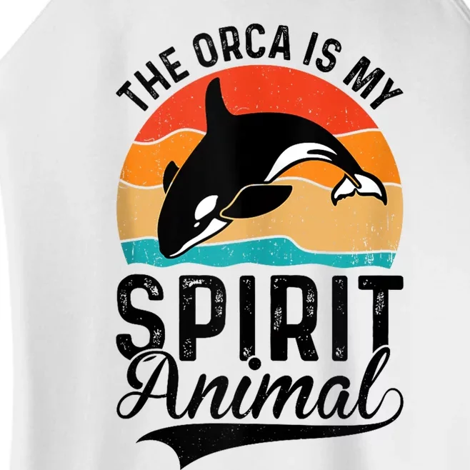 The Orca Is My Spirit Animal Funny Orca Women’s Perfect Tri Rocker Tank