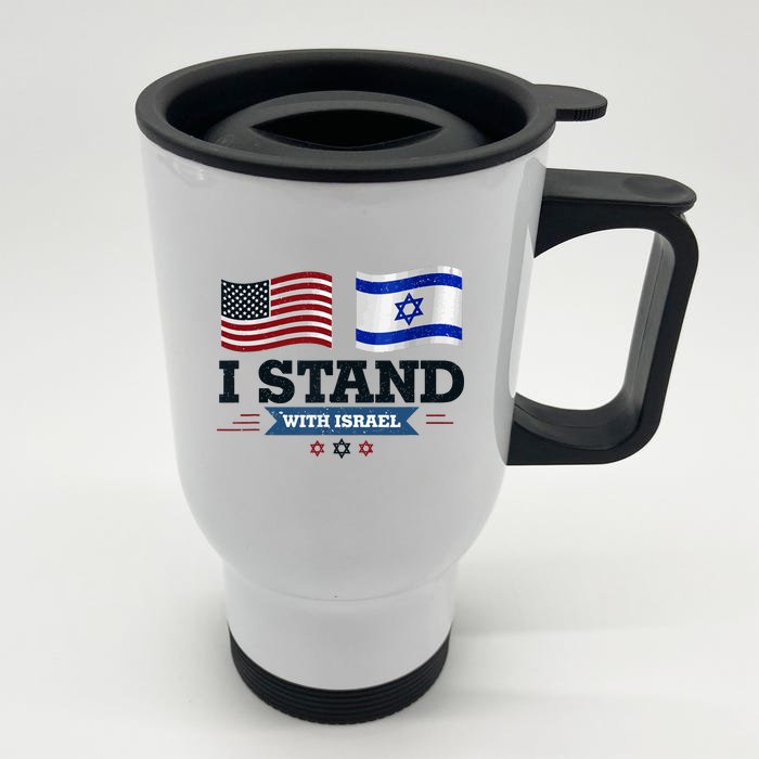 The Original I Stand With Israel Israel Usa Front & Back Stainless Steel Travel Mug