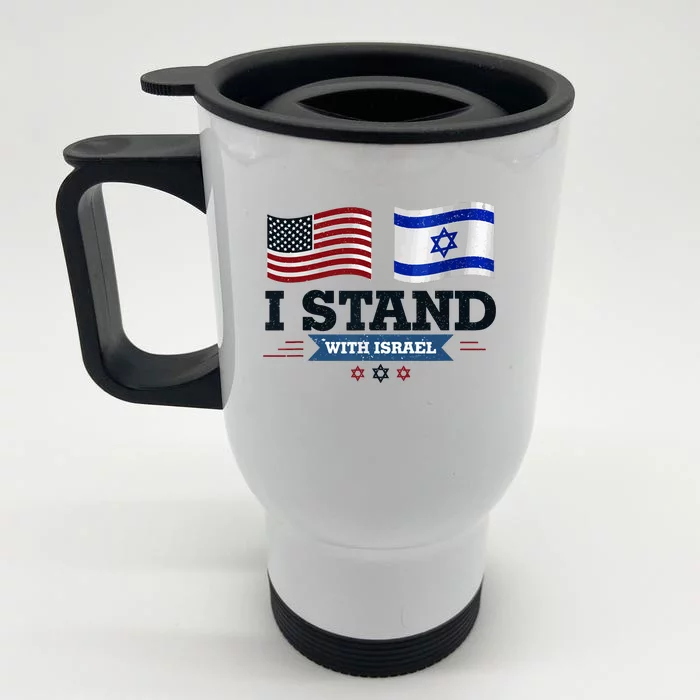 The Original I Stand With Israel Israel Usa Front & Back Stainless Steel Travel Mug