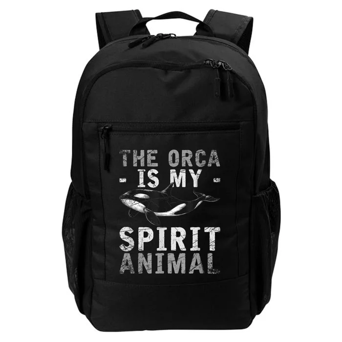 The Orca Is My Spirit Animal Orca Daily Commute Backpack