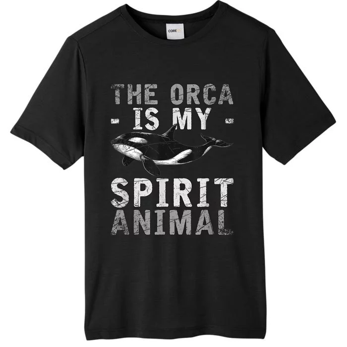 The Orca Is My Spirit Animal Orca ChromaSoft Performance T-Shirt