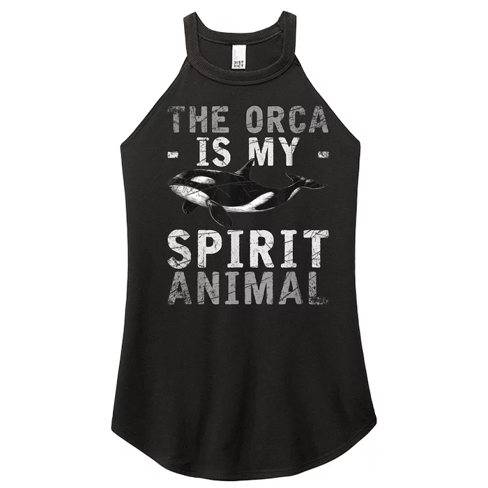 The Orca Is My Spirit Animal Orca Women’s Perfect Tri Rocker Tank