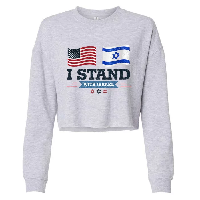 The Original I Stand With Israel Israel Usa Cropped Pullover Crew