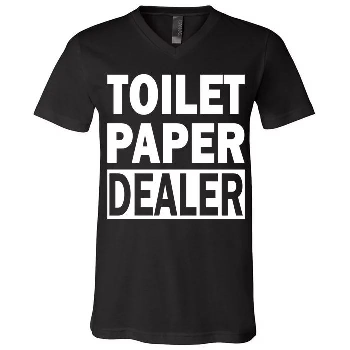 Toilet Paper Dealer V-Neck T-Shirt