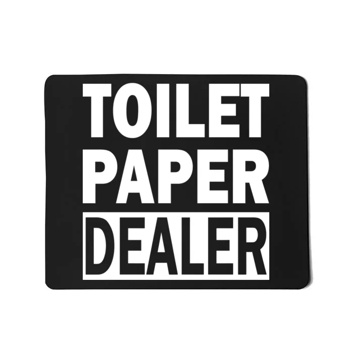 Toilet Paper Dealer Mousepad