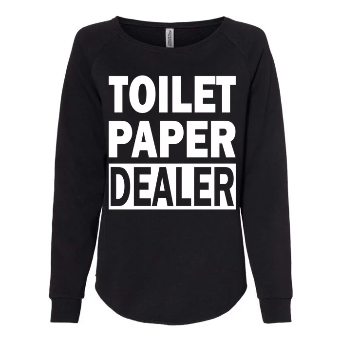 Toilet Paper Dealer Womens California Wash Sweatshirt