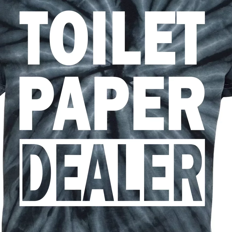 Toilet Paper Dealer Kids Tie-Dye T-Shirt