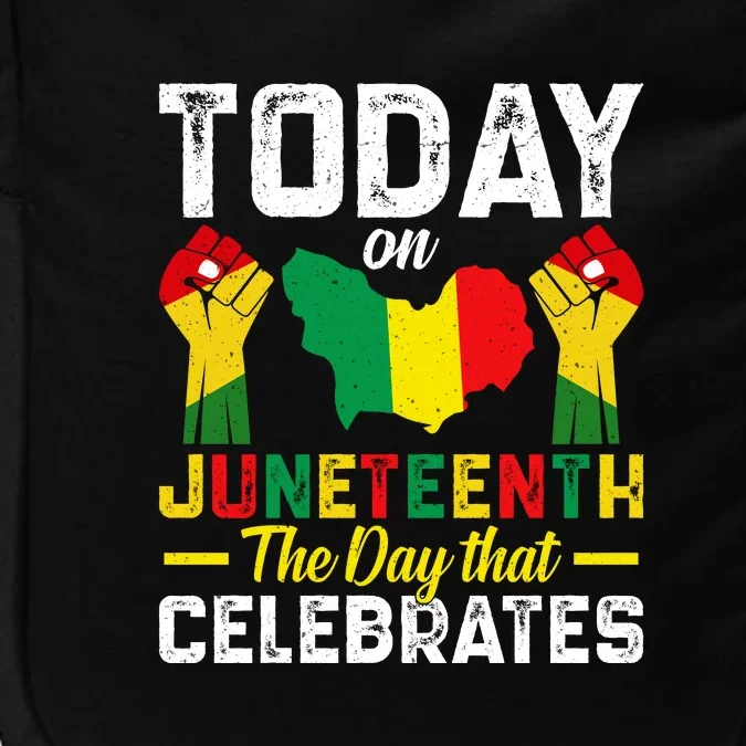 Today On Juneteenth The Day That Celebrates Afro America Gift Impact Tech Backpack